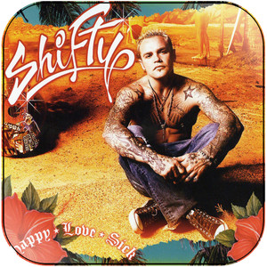 Shifty Shellshock Happy Love Sick Album Cover Sticker Shifty Shellshock Happy Love Sick Album Cover Sticker