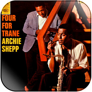 Archie Shepp Four For Trane Album Cover Sticker
