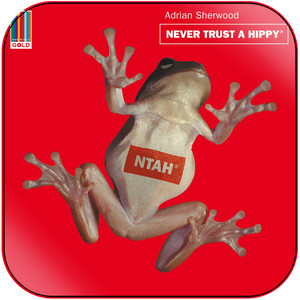 Adrian Sherwood Never Trust A Hippy Album Cover Sticker Adrian Sherwood Never Trust A Hippy Album Cover Sticker