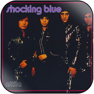 Shocking Blue Attila-1 Album Cover Sticker Shocking Blue Attila-1 Album Cover Sticker