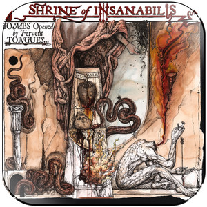 Shrine of Insanabilis Tombs Opened By Fervent Tongues Album Cover Sticker