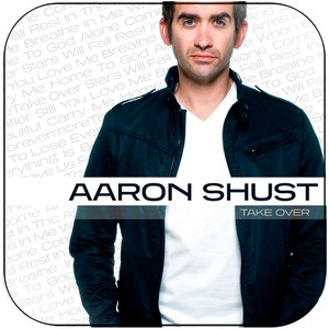 Aaron Shust Take Over Album Cover Sticker