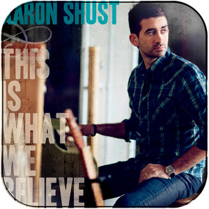Aaron Shust This Is What We Believe Album Cover Sticker