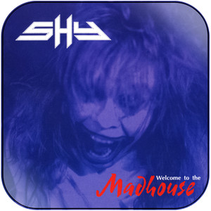 Shy Welcome To The Madhouse-2 Album Cover Sticker