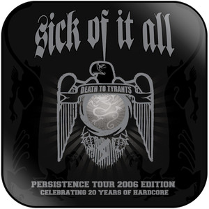 Sick of It All Death To Tyrants-4 Album Cover Sticker