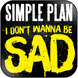 Simple Plan I Dont Wanna Be Sad Album Cover Sticker Simple Plan I Dont Wanna Be Sad Album Cover Sticker