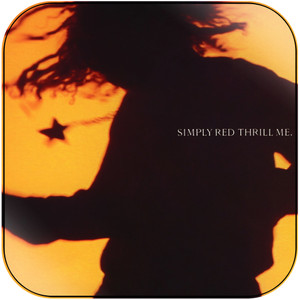 Simply Red Thrill Me Album Cover Sticker Simply Red Thrill Me Album Cover Sticker