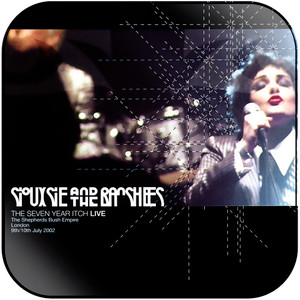 Siouxsie and the Banshees The Seven Year Itch Album Cover Sticker Siouxsie and the Banshees The Seven Year Itch Album Cover Sticker