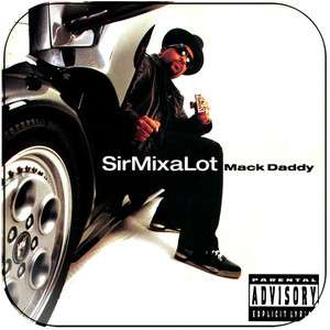 Sir Mix-A-Lot Mack Daddy Album Cover Sticker Sir Mix-A-Lot Mack Daddy Album Cover Sticker