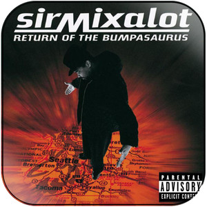 Sir Mix-A-Lot Return Of The Bumpasaurus Album Cover Sticker Sir Mix-A-Lot Return Of The Bumpasaurus Album Cover Sticker