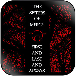 The Sisters of Mercy First And Last And Always-1 Album Cover Sticker