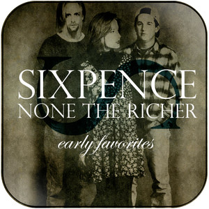 Sixpence None the Richer Early Favorites Album Cover Sticker Sixpence None the Richer Early Favorites Album Cover Sticker