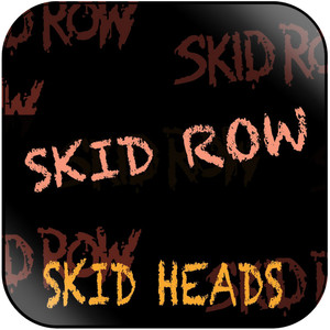 Skid Row Skid Heads Album Cover Sticker Skid Row Skid Heads Album Cover Sticker