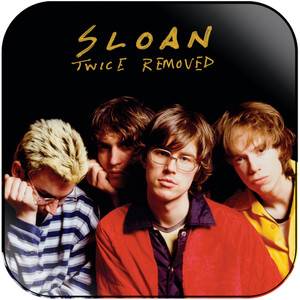 Sloan Twice Removed Album Cover Sticker Sloan Twice Removed Album Cover Sticker