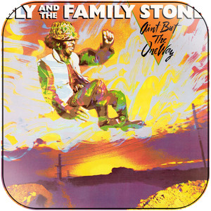 Sly and The Family Stone Aint But The One Way Album Cover Sticker Sly and The Family Stone Aint But The One Way Album Cover Sticker