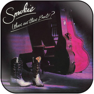 Smokie Whose Are These Boots Album Cover Sticker Smokie Whose Are These Boots Album Cover Sticker