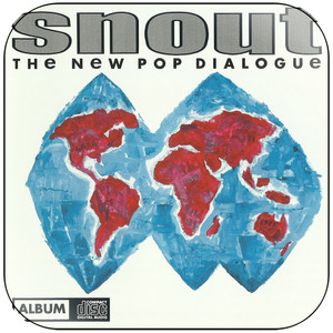 Snout The New Pop Dialogue Album Cover Sticker Snout The New Pop Dialogue Album Cover Sticker