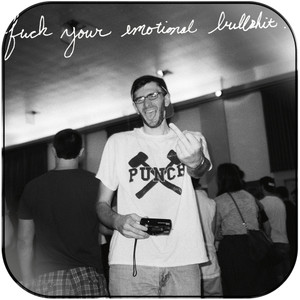 Snowing Fuck Your Emotional Bullshit Album Cover Sticker Snowing Fuck Your Emotional Bullshit Album Cover Sticker