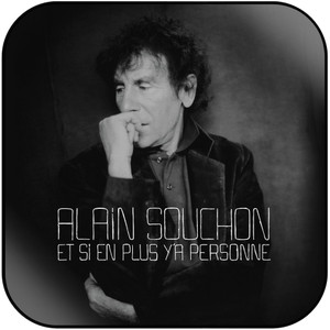 Alain Souchon Et Si En Plus Ya Personne Album Cover Sticker Alain Souchon Et Si En Plus Ya Personne Album Cover Sticker