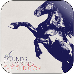The Sounds Crossing The Rubicon Album Cover Sticker The Sounds Crossing The Rubicon Album Cover Sticker