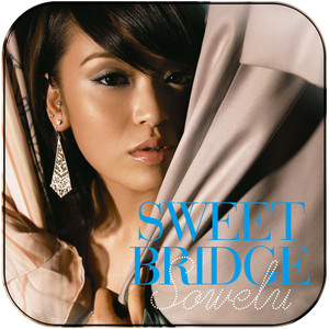 Sowelu Sweet Bridge Album Cover Sticker Sowelu Sweet Bridge Album Cover Sticker
