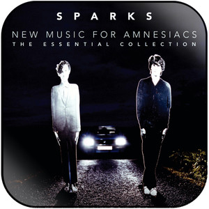 Sparks New Music For Amnesiacs The Essential Collection-1 Album Cover Sticker Sparks New Music For Amnesiacs The Essential Collection-1 Album Cover Sticker