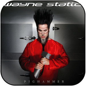 Wayne Static Pighammer-1 Album Cover Sticker Wayne Static Pighammer-1 Album Cover Sticker