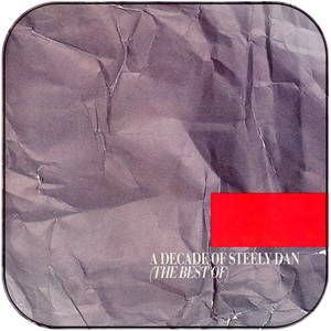 Steely Dan A Decade Of Steely Dan Album Cover Sticker Steely Dan A Decade Of Steely Dan Album Cover Sticker