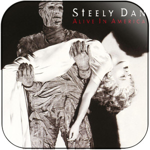 Steely Dan Alive In America Album Cover Sticker Steely Dan Alive In America Album Cover Sticker