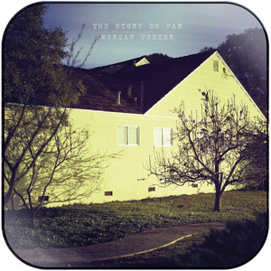 The Story So Far The Story So Far Morgan Foster Album Cover Sticker The Story So Far The Story So Far Morgan Foster Album Cover Sticker