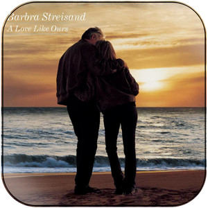 Barbra Streisand A Love Like Ours Album Cover Sticker Barbra Streisand A Love Like Ours Album Cover Sticker
