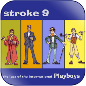 Stroke 9 The Last Of The International Playboys Album Cover Sticker Stroke 9 The Last Of The International Playboys Album Cover Sticker