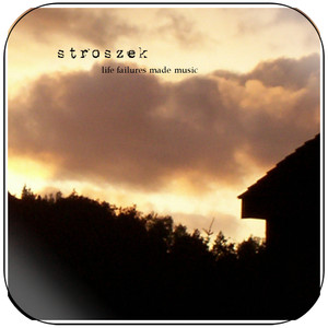 Stroszek Life Failures Made Music Album Cover Sticker