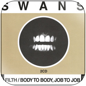 Swans Filth Body To Body Job To Job Album Cover Sticker Swans Filth Body To Body Job To Job Album Cover Sticker