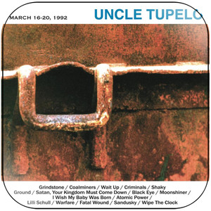 Uncle Tupelo March 1620 1992 Album Cover Sticker Album Cover Sticker Uncle Tupelo March 1620 1992 Album Cover Sticker Album Cover Sticker