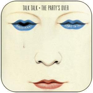 Talk Talk The Partys Over-2 Album Cover Sticker Talk Talk The Partys Over-2 Album Cover Sticker