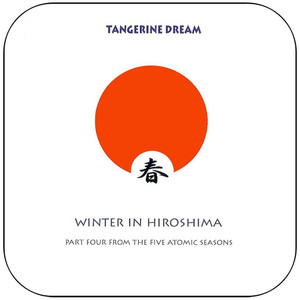 Tangerine Dream Winter In Hiroshima Album Cover Sticker Tangerine Dream Winter In Hiroshima Album Cover Sticker