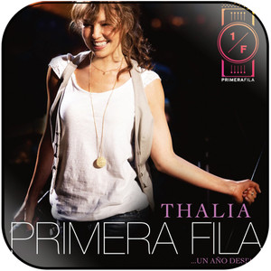 Thalia Thala En Primera Fila Un Ao Despus Album Cover Sticker
