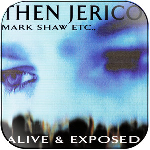 Then Jerico Alive Exposed Album Cover Sticker