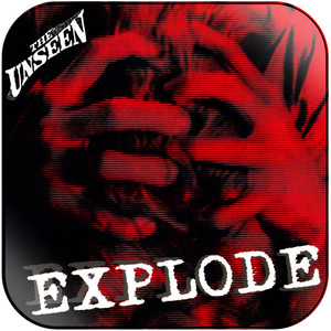 The Unseen Explode Album Cover Sticker Album Cover Sticker The Unseen Explode Album Cover Sticker Album Cover Sticker