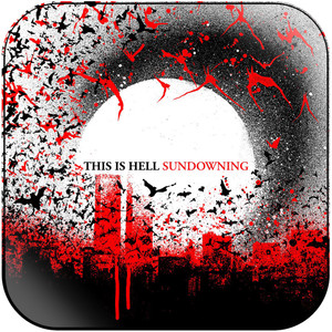 This Is Hell Sundowning Album Cover Sticker This Is Hell Sundowning Album Cover Sticker