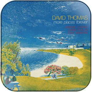 David Thomas More Places Forever Album Cover Sticker David Thomas More Places Forever Album Cover Sticker