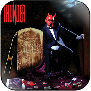 Thunder Robert Johnsons Tombstone Album Cover Sticker Thunder Robert Johnsons Tombstone Album Cover Sticker