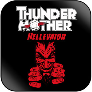 Thundermother Hellevator Album Cover Sticker Thundermother Hellevator Album Cover Sticker