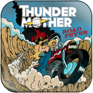 Thundermother Road Fever Album Cover Sticker Thundermother Road Fever Album Cover Sticker