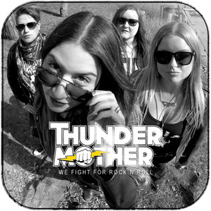 Thundermother We Fight For Rock N Roll Album Cover Sticker