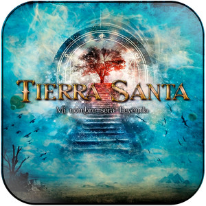 Tierra Santa Mi Nombre Ser Leyenda Album Cover Sticker Tierra Santa Mi Nombre Ser Leyenda Album Cover Sticker