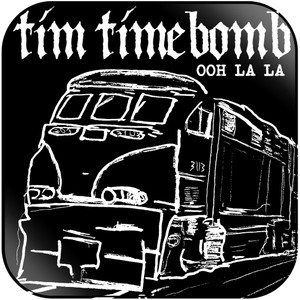 Tim Timebomb Ooh La La Album Cover Sticker