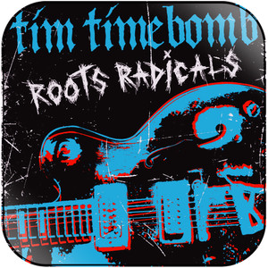 Tim Timebomb Roots Radicals Album Cover Sticker Tim Timebomb Roots Radicals Album Cover Sticker