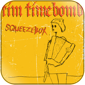 Tim Timebomb Squeezebox Album Cover Sticker